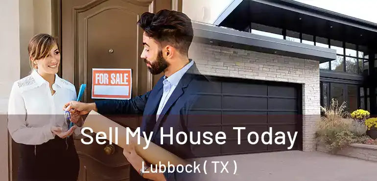  Sell My House Today Lubbock ( TX )